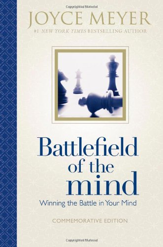 Battlefield of the Mind Winning the Battle in Your Mind N/A 9780892968947 Front Cover
