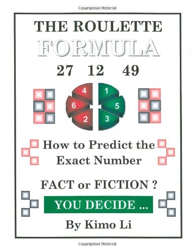 Roulette Formula How to Predict the Exact Number  2005 9781412075947 Front Cover