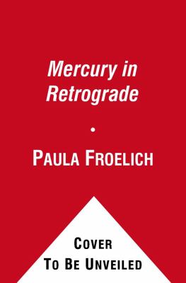 Mercury in Retrograde A Novel N/A 9781416598947 Front Cover