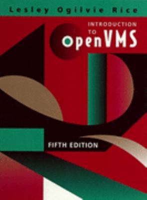 Introduction to Open VMS 5th 1999 9781555581947 Front Cover