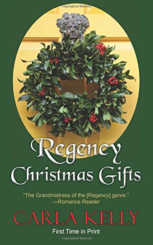 Regency Christmas Gifts Three Stories  2015 9781603819947 Front Cover