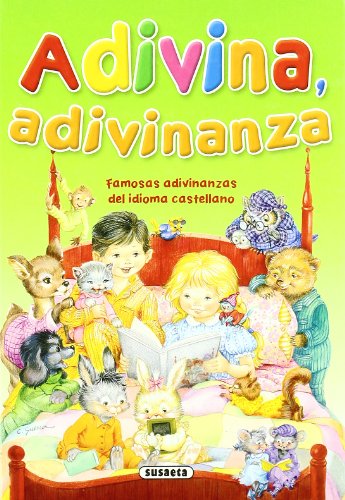 Adivina, Adivinanza... / Guess, Riddles: Famosas Adivinanzas Del Idioma Castellano / Famous Riddles of the Catilian Language  2001 9788430504947 Front Cover