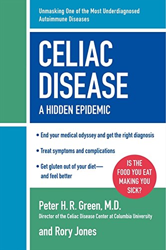 Celiac Disease (Newly Revised and Updated) A Hidden Epidemic 3rd 2009 (Revised) 9780060766948 Front Cover