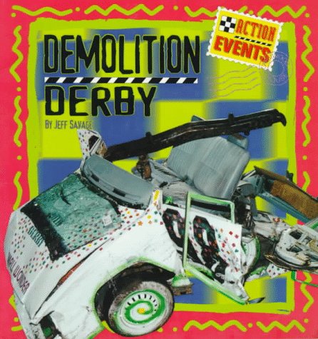 Demolition Derby N/A 9780382392948 Front Cover