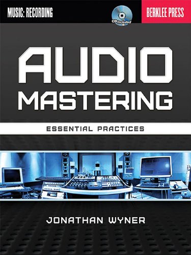 Audio Mastering - Essential Practices   2014 9780876390948 Front Cover