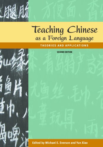 Teaching Chinese As a Foreign Language: Theories and Applications  2011 9780887277948 Front Cover