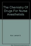 Chemistry of Drugs for Nurse Anesthetists  2004 9780970027948 Front Cover