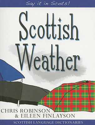 Scottish Weather   2008 9781845021948 Front Cover