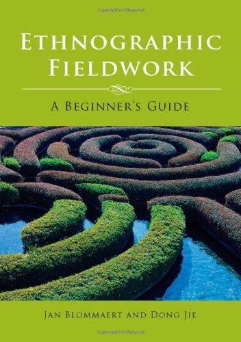 Ethnographic Fieldwork A Beginner's Guide  2010 9781847692948 Front Cover