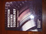 Production Systems Technology, Grades 6-12 N/A 9780026675949 Front Cover