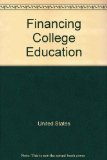 Financing College Education : A Handbook for Students and Families 3rd 9780060909949 Front Cover