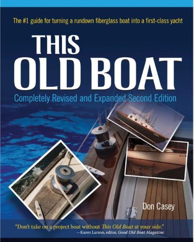 This Old Boat, Second Edition Completely Revised and Expanded 2nd 2009 (Revised) 9780071477949 Front Cover