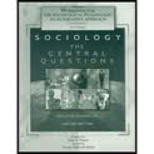 Sociology The Central Questions 2nd 2002 (Workbook) 9780155065949 Front Cover