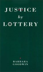 Justice by Lottery   1992 9780226303949 Front Cover