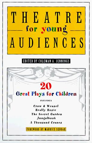 Theatre for Young Audiences 20 Great Plays for Children Revised  9780312181949 Front Cover