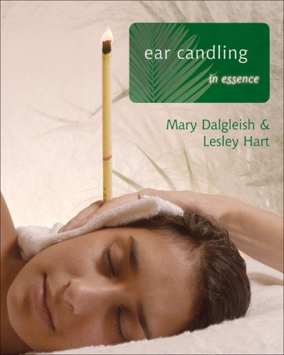 Ear Candling in Essence   2006 9780340926949 Front Cover