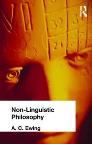 Non-Linguistic Philosophy   1968 (Reprint) 9780415295949 Front Cover