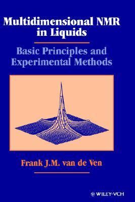 Multidimensional NMR in Liquids Basic Principles and Experimental Methods  1995 9780471185949 Front Cover