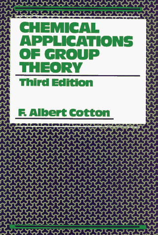 Chemical Applications of Group Theory  3rd 1990 (Revised) 9780471510949 Front Cover