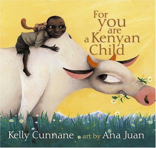 For You Are a Kenyan Child   2006 9780689861949 Front Cover