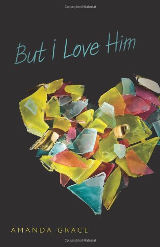 But I Love Him   2011 9780738725949 Front Cover