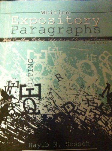 Writing Expository Paragraphs Enabling Writing Activies and Grammar Exercises 2nd (Revised) 9780757577949 Front Cover