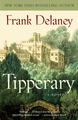 Tipperary A Novel of Ireland  2008 9780812975949 Front Cover