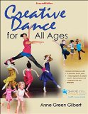 Creative Dance for All Ages  2nd 2015 9781450480949 Front Cover