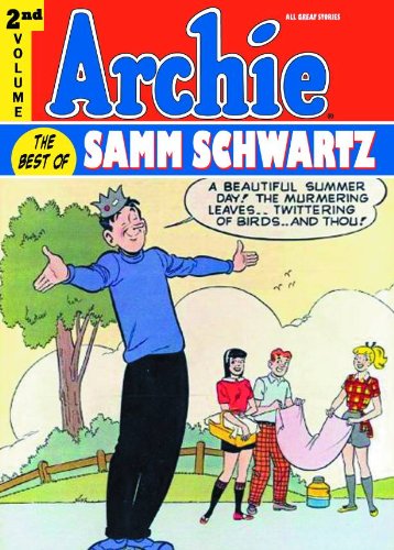 Archie: the Best of Samm Schwartz Volume 2   2012 9781613773949 Front Cover
