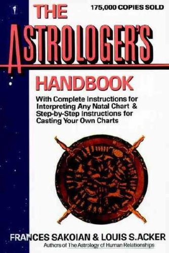 Astrologer's Handbook   1973 (Reprint) 9780060914950 Front Cover