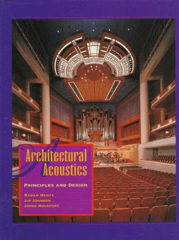 Architectural Acoustics Principles and Design  1999 9780137937950 Front Cover