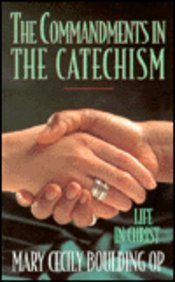 Commandments in the Catechism   1996 9780225667950 Front Cover