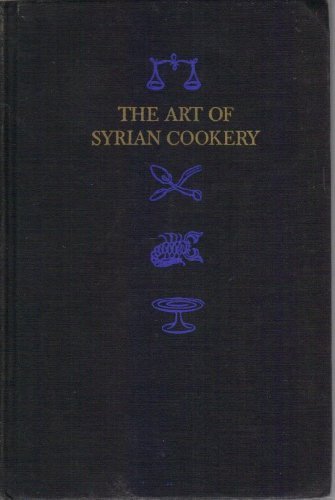 Art of Syrian Cookery N/A 9780385002950 Front Cover
