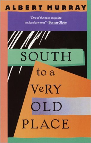 South to a Very Old Place  N/A 9780679736950 Front Cover