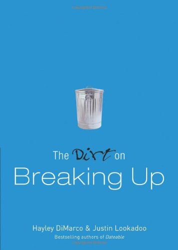 Dirt on Breaking Up  Reprint  9780800732950 Front Cover