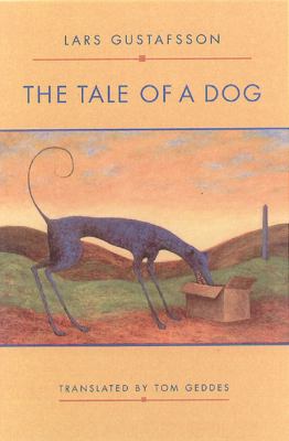 Tale of a Dog: Novel   1999 9780811213950 Front Cover