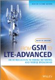 From GSM to Lte-Advanced An Introduction to Mobile Networks and Mobile Broadband Revised 2nd Edition 2nd 2014 9781118861950 Front Cover
