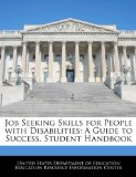 Job Seeking Skills for People with Disabilities A Guide to Success. Student Handbook N/A 9781240627950 Front Cover