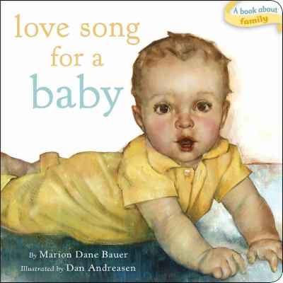 Love Song for a Baby   2011 9781416963950 Front Cover