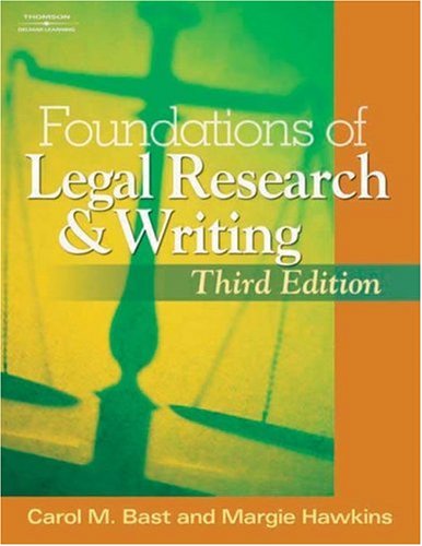 Foundations of Legal Research and Writing  3rd 2006 (Revised) 9781418013950 Front Cover