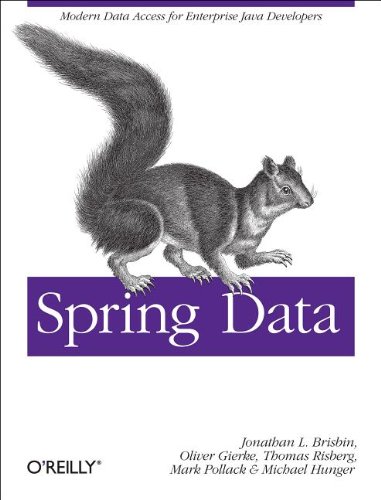 Spring Data Modern Data Access for Enterprise Java  2012 9781449323950 Front Cover