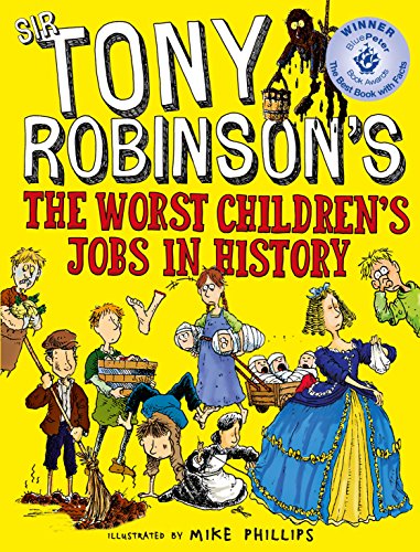 Worst Children's Jobs in History   2016 9781509841950 Front Cover