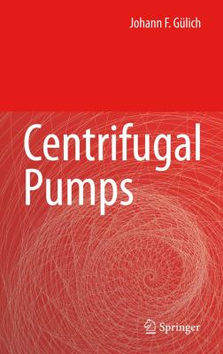 Centrifugal Pumps   2008 9783540736950 Front Cover
