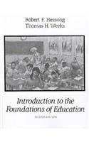 Introduction to the Foundations of Education  2nd 1991 9780023543951 Front Cover