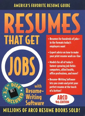Resumes That Get Jobs : With Resume-Writing Software 9th 1998 9780028621951 Front Cover