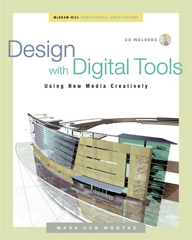 Design with Digital Tools : Using New Media Creatively  2000 9780071344951 Front Cover