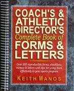 Coach's and Athletic Director's Complete Book of Forms and Letters   1999 9780130869951 Front Cover