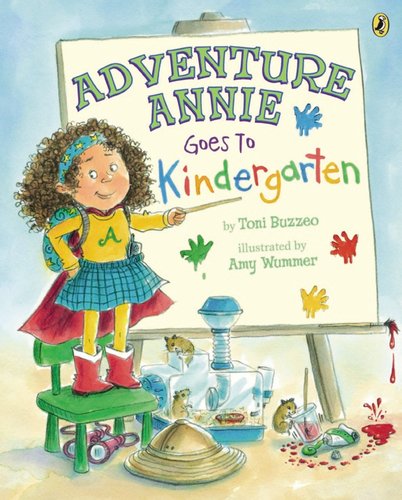 Adventure Annie Goes to Kindergarten  N/A 9780142426951 Front Cover