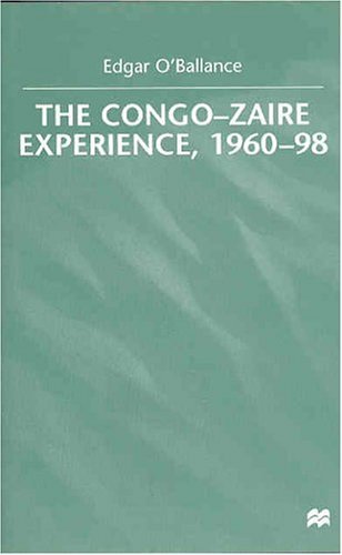 Congo-Zaire Experience, 1960-98   2000 (Revised) 9780312227951 Front Cover