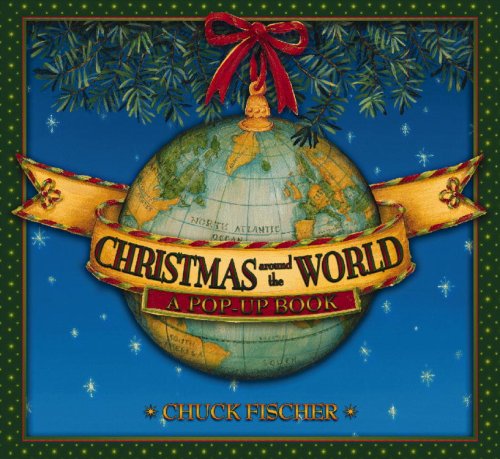 Christmas Around the World   2006 (Revised) 9780316117951 Front Cover